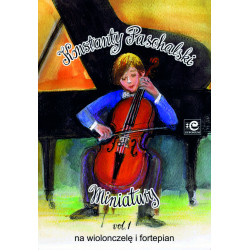 Miniatury vol.1  na wiolonczelę i fortepian. Konstanty Paschalski