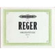 Orgelstucke I.Reger