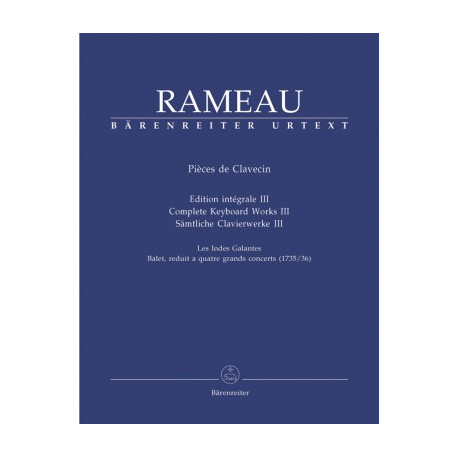 Pieces de Clavecin III . Rameau