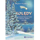 Kolędy. 11 najpopularniejszych kolęd w łatwym układzie na gitarę. Zbigniew Pieńkos.
