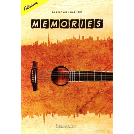 Memories. Bartłomiej Marusik. Nuty na gitarę.
