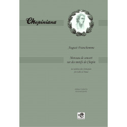Morceau de concert sur des motifs de Chopin. A.Franchomme