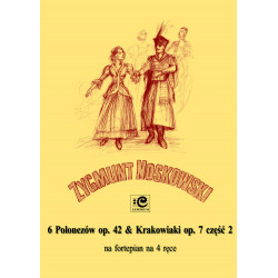 6 polonezów & krakowiaki cz.2. Zygmunt Noskowski
