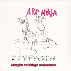 Muzyka polskiego renesansu. Ars Nova