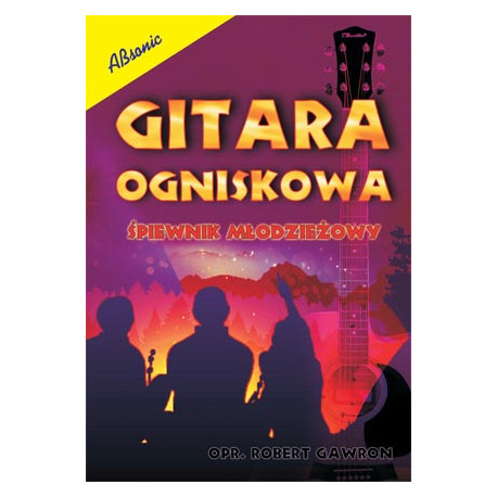 Gitara ogniskowa Śpiewnik młodzieżowy
