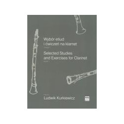Wybór etiud i ćwiczeńna klarnet 1. Ludwik Kurkiewicz