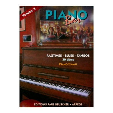 Piano Bar Ragtimes-Blues-Tangos v.3