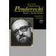 Penderecki. Bunt i wyzwolenie. Rozpętanie żywiołów. M.Tomaszewski