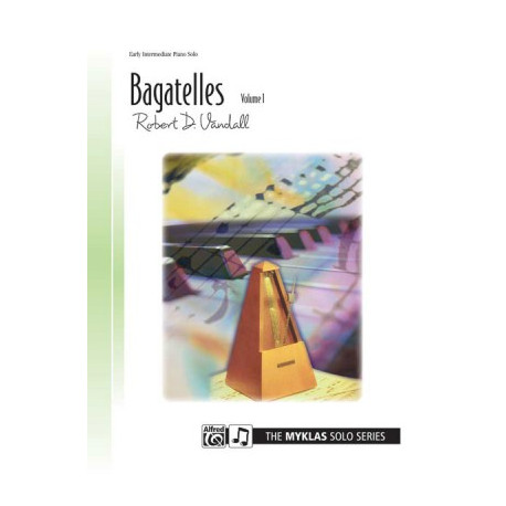 Robert D. Vandall: Bagatelles, Volume 1