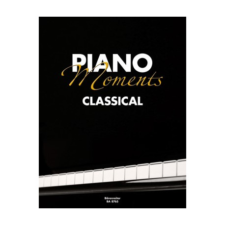 Piano Moments. Favourite Classics arranged for Piano