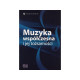 Muzyka współczesna i jej tożsamości. T.Kobierzycki