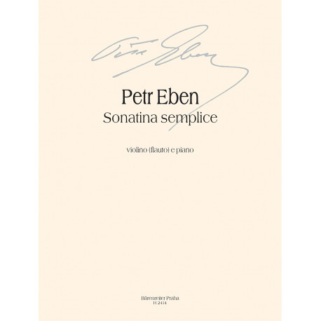 Sonatina semplice für Flöte oder Violine und Klavier Peter Eben