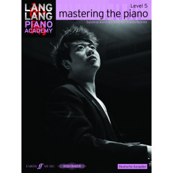 Lang Lang Piano Academy: Mastering The Piano - Level 5