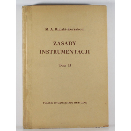 Zasady instrumentacji T2 Mikołaj Rimski-Korsakow