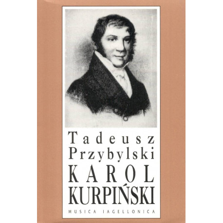 Karol Kurpiński. Tadeusz Przybylski