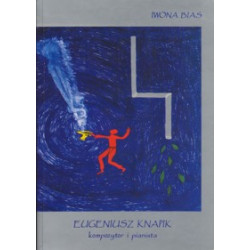 Eugeniusz Knapik kompozytor i pianista. Iwona Bias