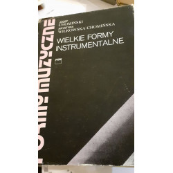Formy muzyczne t.2 , J.Chomiński, K.Wilkowska-Chomińska