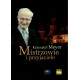 Mistrzowie i przyjaciele. Krzysztof Meyer
