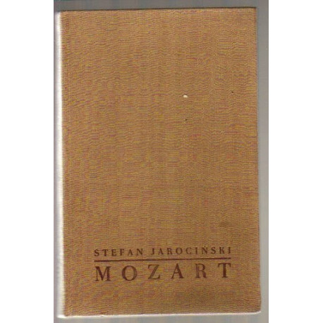 Mozart. Stefan Jarociński.