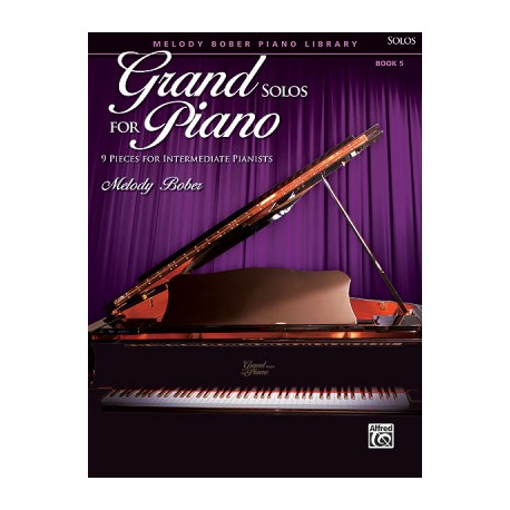 Melody Bober: Grand Solos for Piano 5