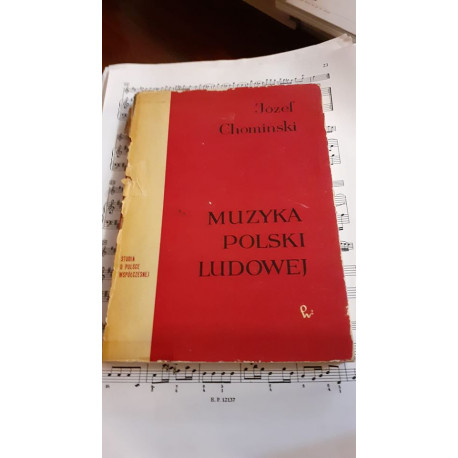Muzyka Polski Ludowej. J.Chomiński