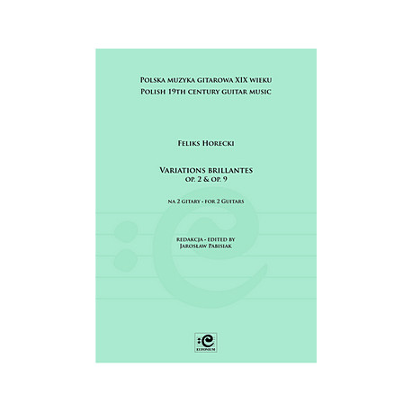 Horecki Feliks, Variations brillantes op. 2 & op. 9