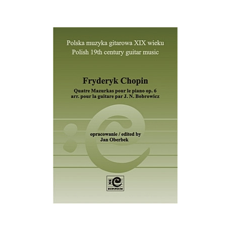Chopin Fryderyk, 4 mazurki op. 6