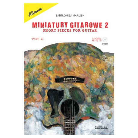 Miniatury gitarowe 2. B.Marusik