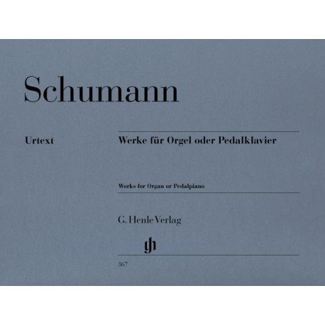 Schumann, R: Works for Organ or Pedal Piano