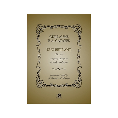 Gatayes Guillaume, Duo brillant op. 104