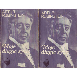 Moje długie życie. Artur Rubinstein