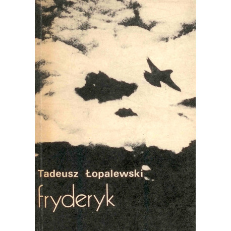 Fryderyk. Tadeusz Łopalewski