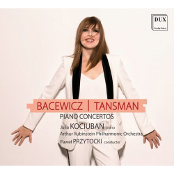 TANSMAN, BACEWICZ • PIANO CONCERTOS