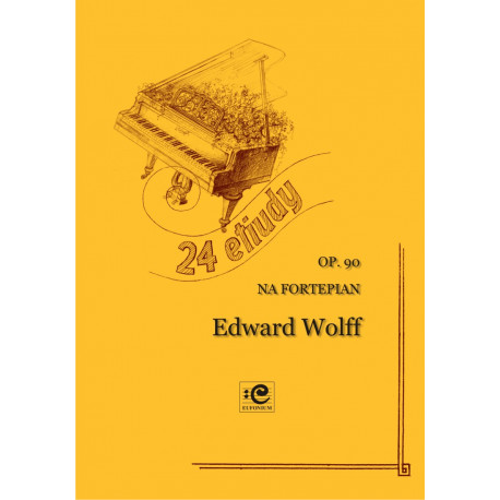 Wolff Edward, 24 etiudy op. 90
