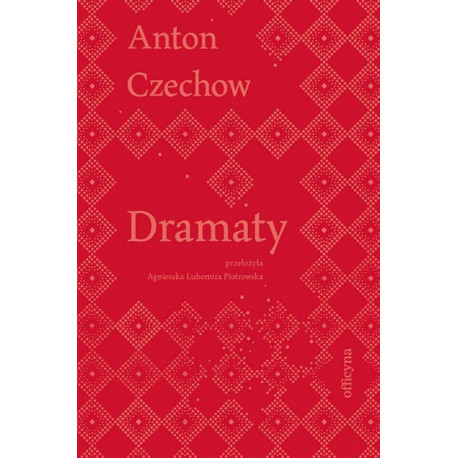Dramaty.  Anton Czechow