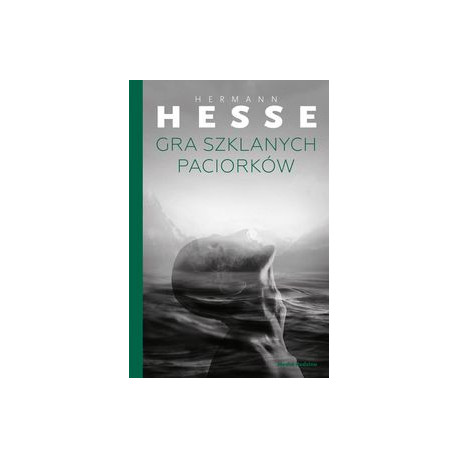 Gra szklanych paciorków. Hermann Hesse