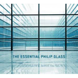 The Essential Philip Glass