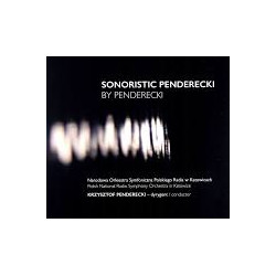Sonoristic Penderecki by Penderecki