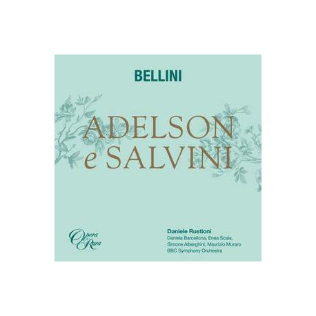 Bellini: Adelson & Salvini
