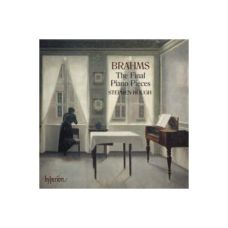 Brahms: The Final Piano Pieces