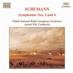 Schumann: Symphonies Nos. 2 & 4