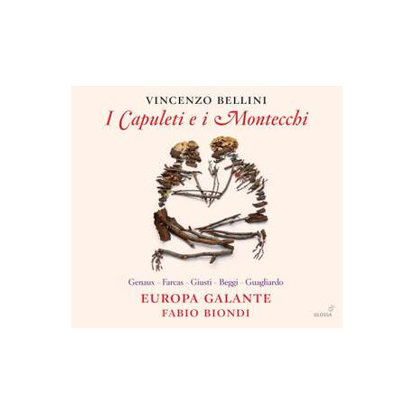 Bellini: I Capuleti e I Montecchi