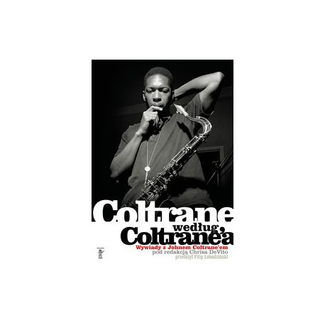 Coltrane według Coltrane'a