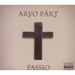 Pärt: Passio (St John Passion)
