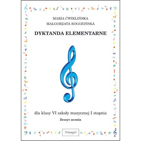 Dyktanda elementarne klasa 6 zeszyt ucznia. Maria Ćwiklińska