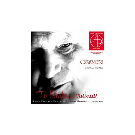 Sławomir Stanisław Czarnecki  Choral Works