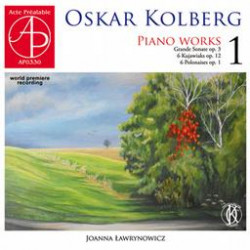 Oskar Kolberg  Utwory fortepianowe 1