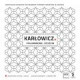 Mieczysław Karłowicz. Philharmonic Szczecin