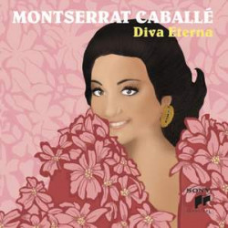 Montserrat Caballe, Diva Eterna