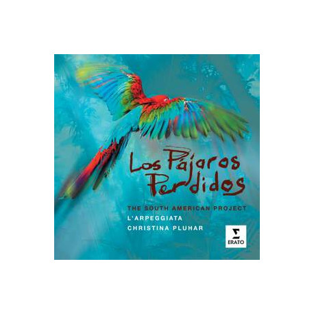 L'Arpeggiata: Los Pajaros Perdidos
